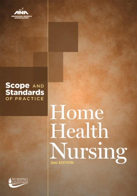 Home Health Nursing : Scope and Standards of Practice, PDF eBook