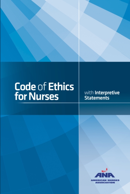 Code of Ethics for Nurses with Interpretive Statements, PDF eBook