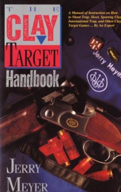 Clay Target Handbook, Paperback / softback Book