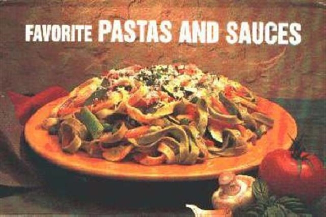 Favorite Pastas and Sauces, Hardback Book