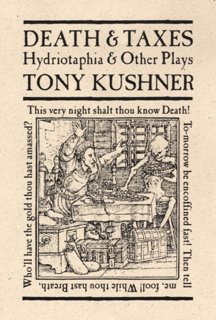 Death and Taxes : Hydriotaphia and Other Plays, EPUB eBook