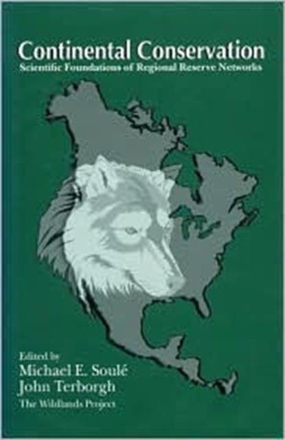CONTINENTAL CONSERVATION: SCIENTIFIC FOUNDATIONS O, Book Book