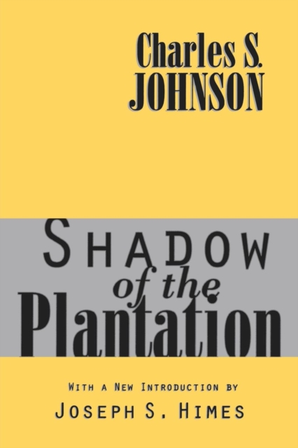 Shadow of the Plantation, Paperback / softback Book