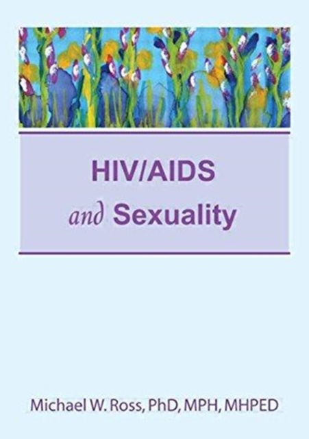 HIV/AIDS and Sexuality, Paperback / softback Book