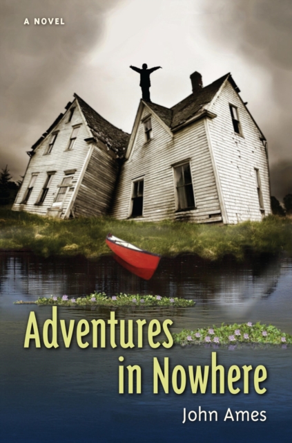 Adventures in Nowhere, Hardback Book