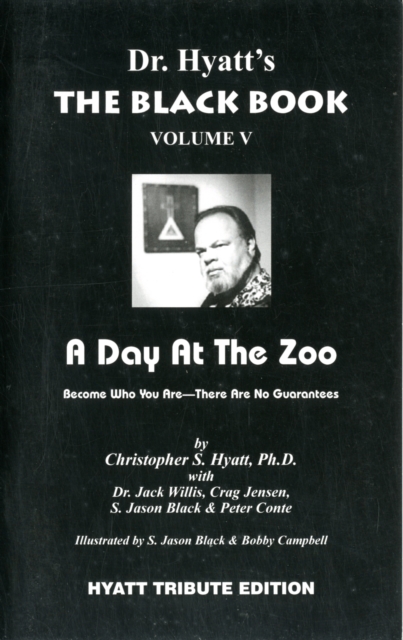 The Black Book: Volume V : A Day at the Zoo, Paperback / softback Book