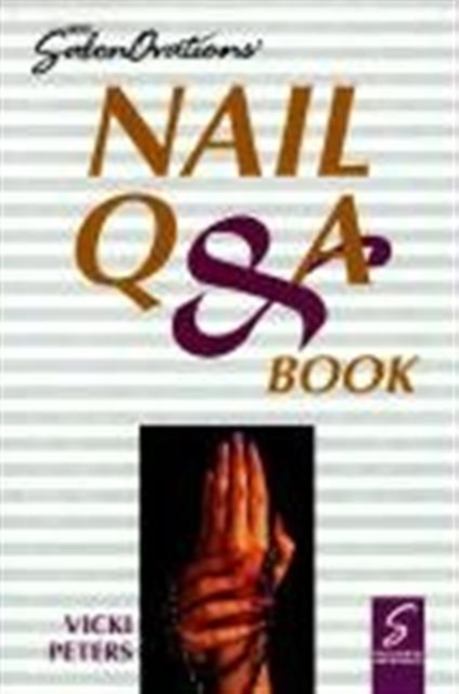 SalonOvations Nail Q & A Book, Paperback / softback Book