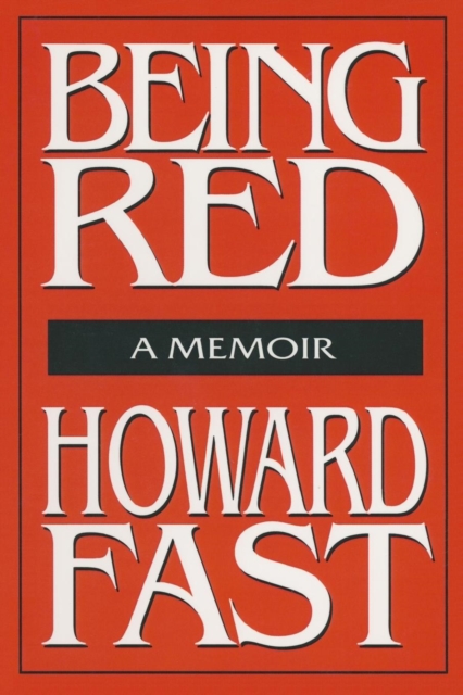 Being Red: A Memoir : A Memoir, Paperback / softback Book