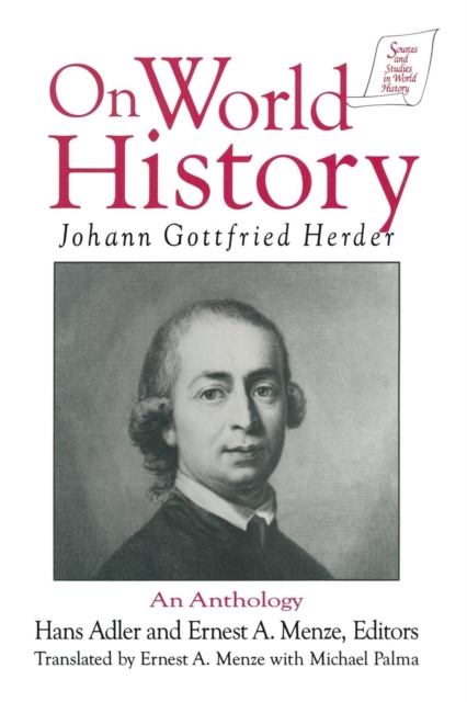 Johann Gottfried Herder on World History: An Anthology : An Anthology, Paperback / softback Book