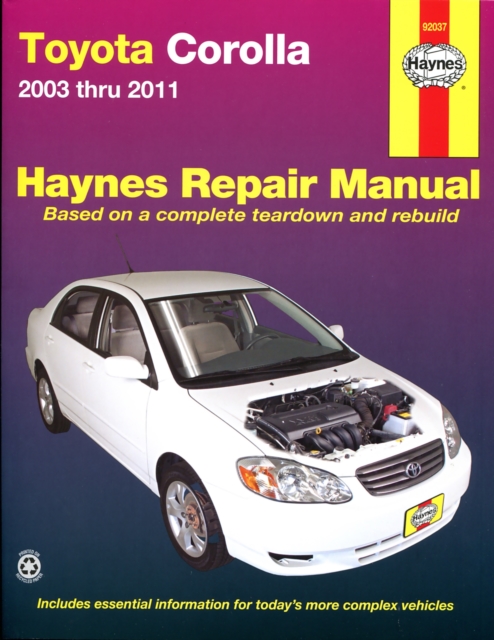 Toyota Corolla Automotive Repair Manual : 03-11, Paperback Book