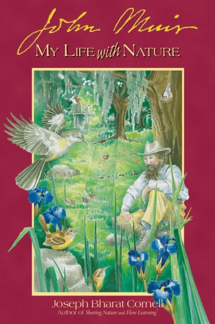 John Muir : My Life with Nature, Paperback / softback Book