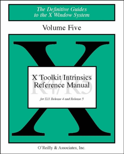 X ToolKit Intri Ref Man X11 Rel4&5 Vol 5, Book Book
