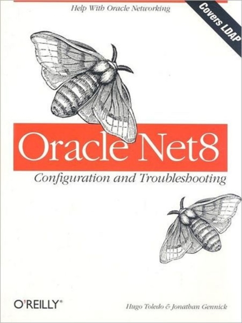Oracle Net8 - Configuration & Troubleshooting, Paperback / softback Book