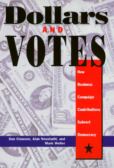 Dollars And Votes, Paperback / softback Book