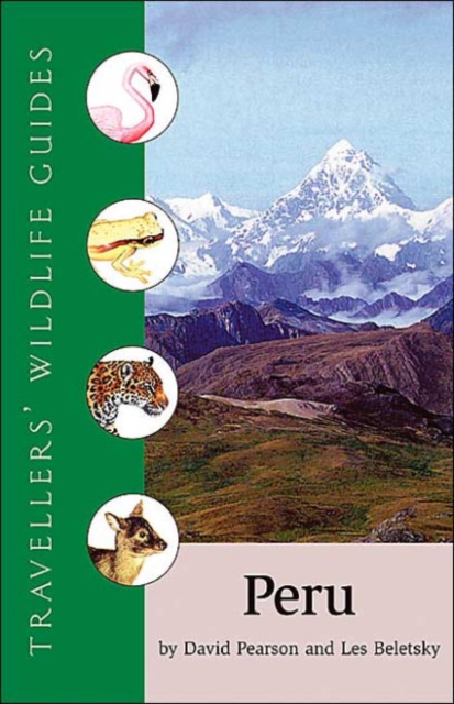 Peru : Travellers' Wildlife Guides, Paperback / softback Book