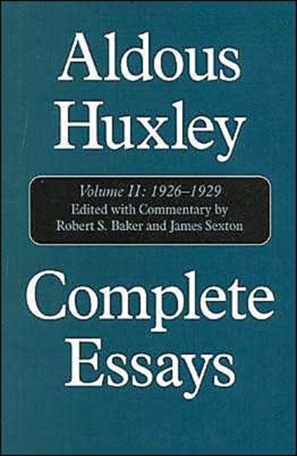 Complete Essays : Aldous Huxley, 1926-1930, Hardback Book