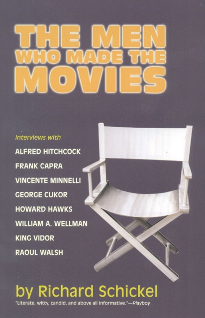 The Men Who Made the Movies, Paperback / softback Book