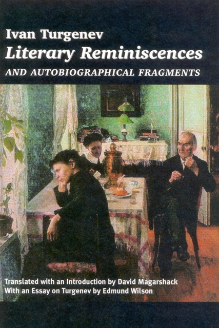 Literary Reminiscences : And Autobiographical Fragments, Paperback / softback Book