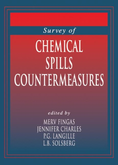Survey of Chemical Spill Countermeasures, Hardback Book