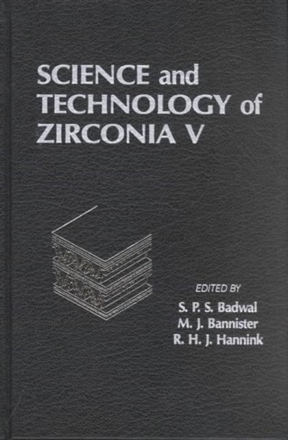 Science and Technology of Zirconia V, Hardback Book