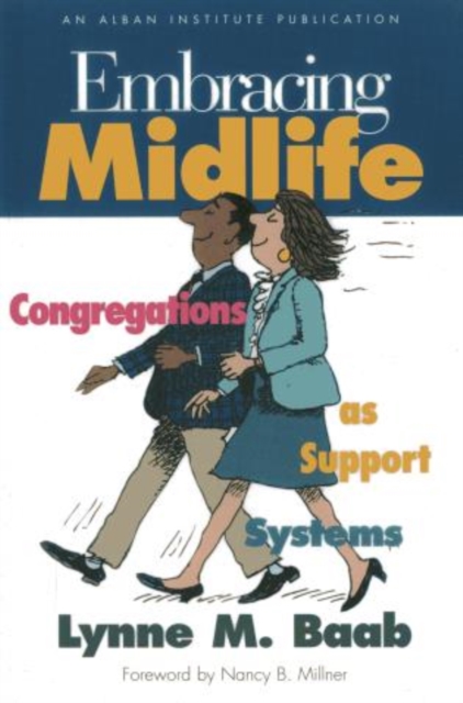 Embracing Midlife : Congregations as Support Systems, Paperback / softback Book