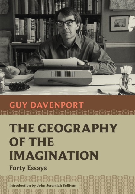 The Geography of the Imagination : Forty Essays, Paperback / softback Book