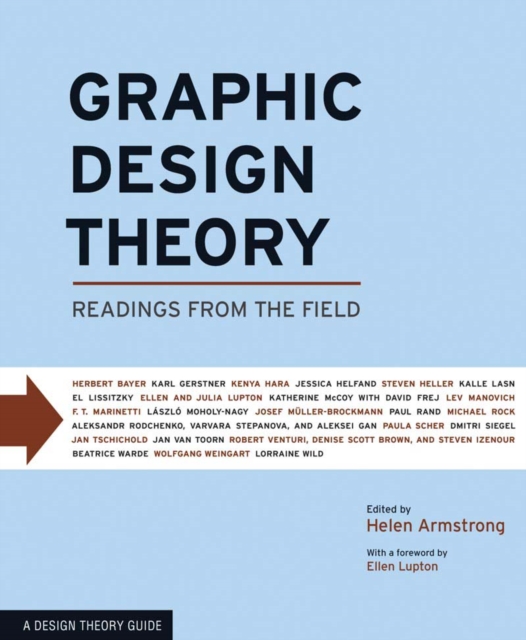 Graphic Design Theory : Readings from the Field, Paperback / softback Book