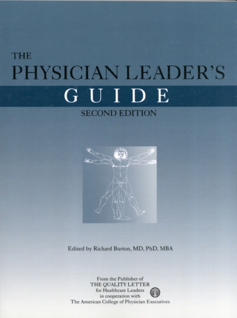 The Physician Leader's Guide, Hardback Book