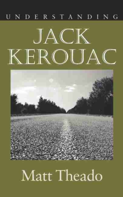 Understanding Jack Kerouac, Paperback / softback Book