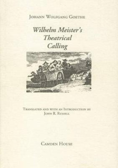 Wilhelm Meister's Theatrical Calling, Hardback Book