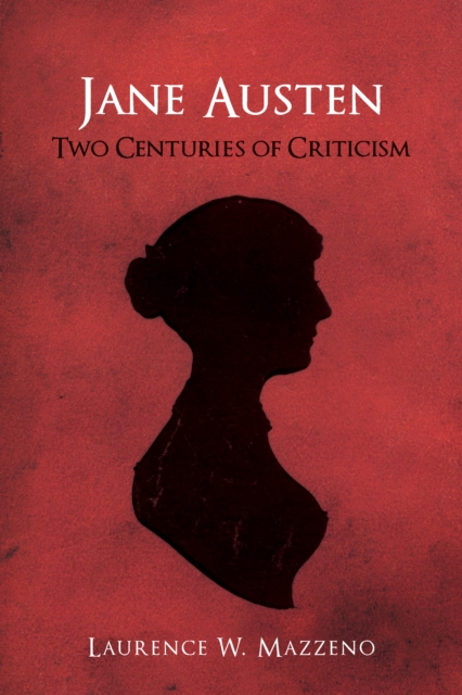 Jane Austen : Two Centuries of Criticism, PDF eBook
