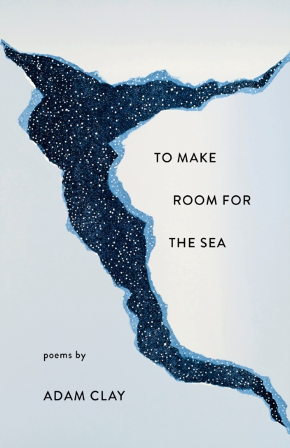 To Make Room for the Sea, Paperback / softback Book