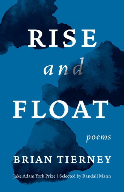 Rise and Float : Poems, Paperback / softback Book