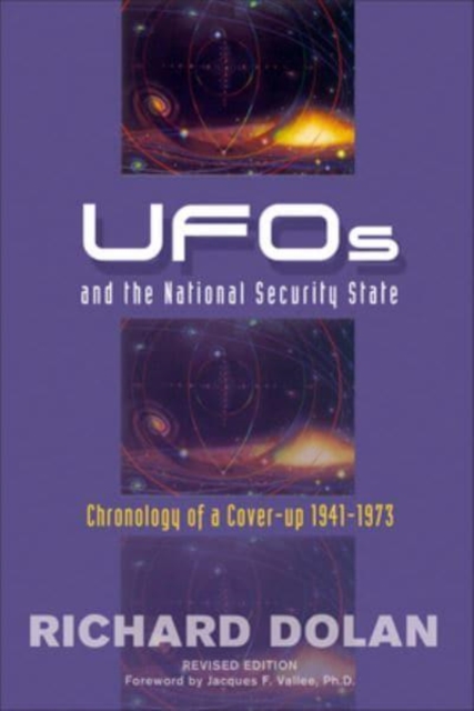 Ufos and the National Security State : Chronology of a Cover-Up 1941-1973, Paperback / softback Book