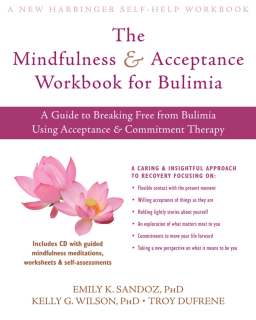 Mindfulness and Acceptance Workbook for Bulimia, PDF eBook