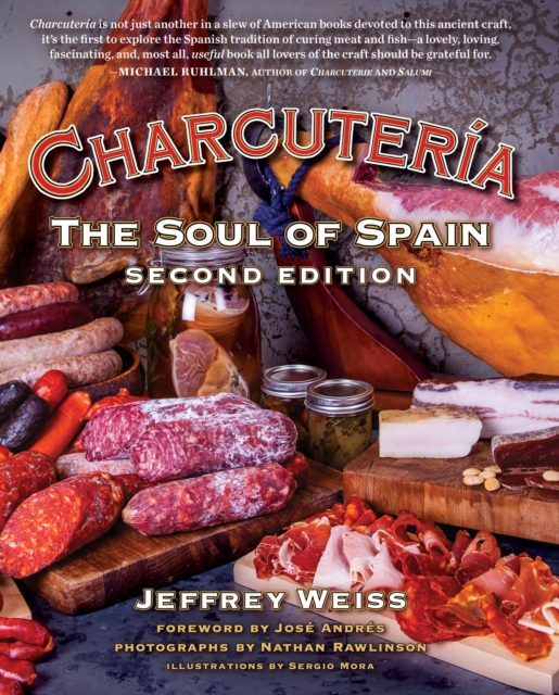 Charcuteria : The Soul of Spain, Hardback Book