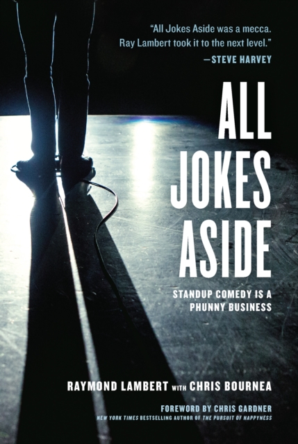 All Jokes Aside : Standup Comedy Is a Phunny Business, EPUB eBook
