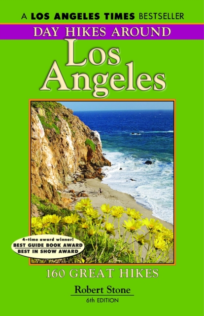 Day Hikes Around Los Angeles : 160 Great Hikes, EPUB eBook