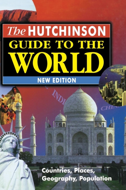 The Hutchinson Guide To The World, Hardback Book