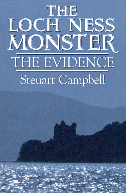 The Loch Ness Monster : The Evidence, Paperback / softback Book