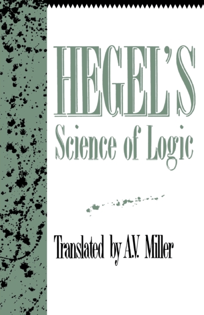 Hegel's Science of Logic, Paperback / softback Book