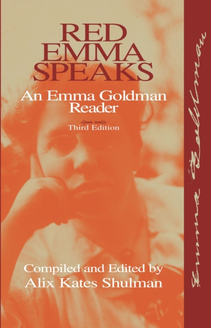 Red Emma Speaks : An Emma Goldman Reader, Paperback / softback Book