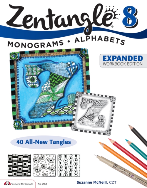 Zentangle 8, Expanded Workbook Edition, Paperback / softback Book