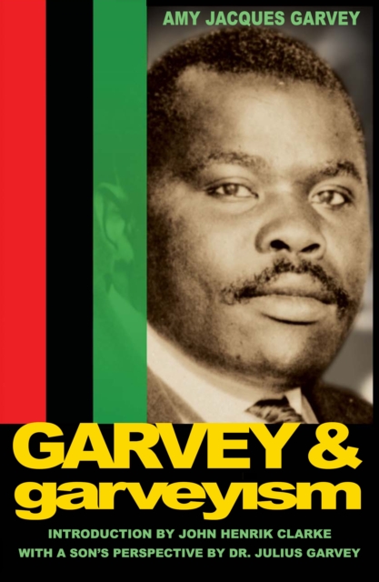 Garvey and Garveyism, EPUB eBook