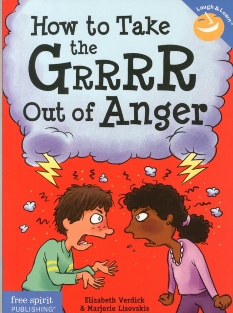How to Take the Grrrr Out of Anger& Updated Edition), Paperback / softback Book