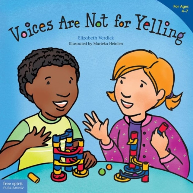 Voices Are Not for Yelling (Best Behavior), Paperback / softback Book
