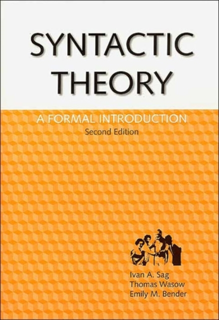 Syntactic Theory : A Formal Introduction, 2nd Edition, Paperback / softback Book