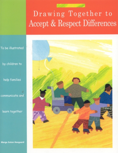 Drawing Together to Accept and Respect Differences, Paperback / softback Book