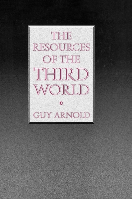 The Resources of the Third World, Hardback Book