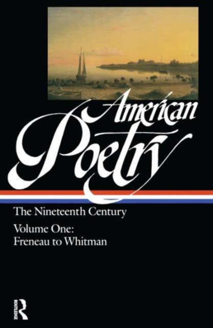 American Poetry: The Nineteenth Century : 2 Volume Set, Hardback Book